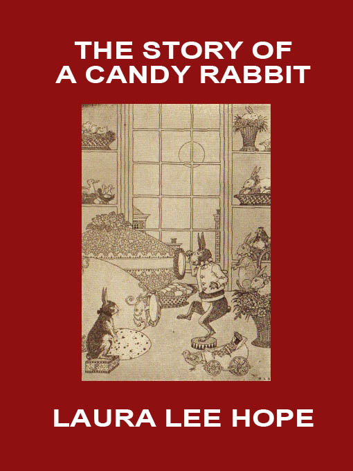 Cover image for The Story of a Candy Rabbit
